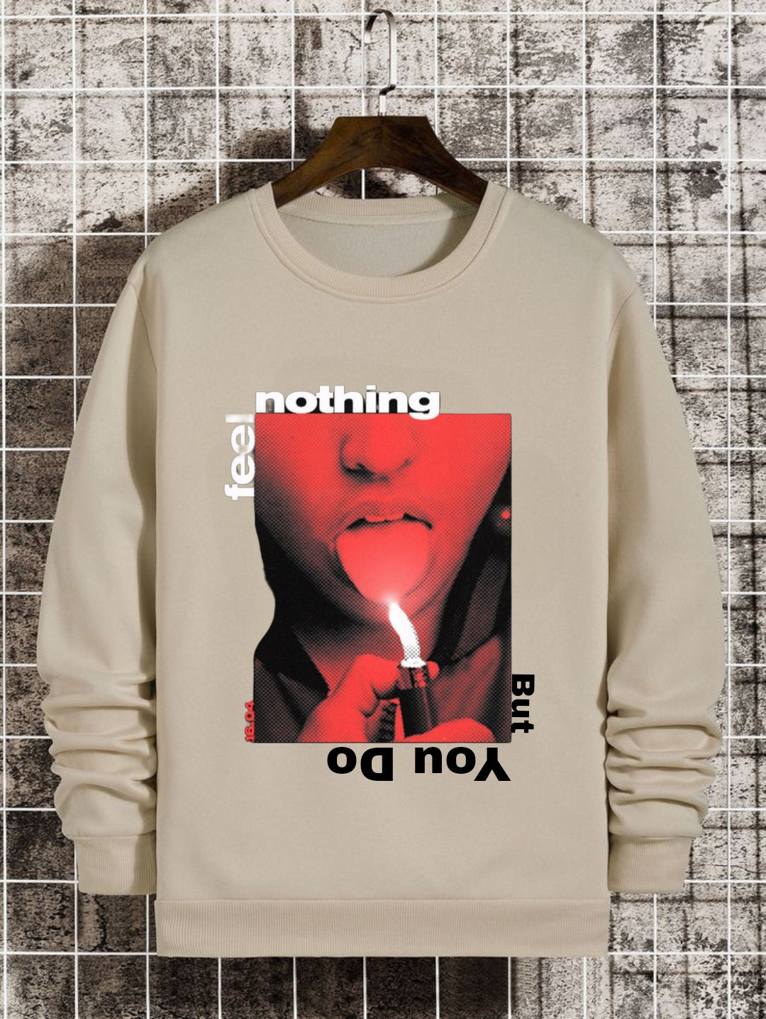 Exclusive "I Feel Nothing" Sweatshirt