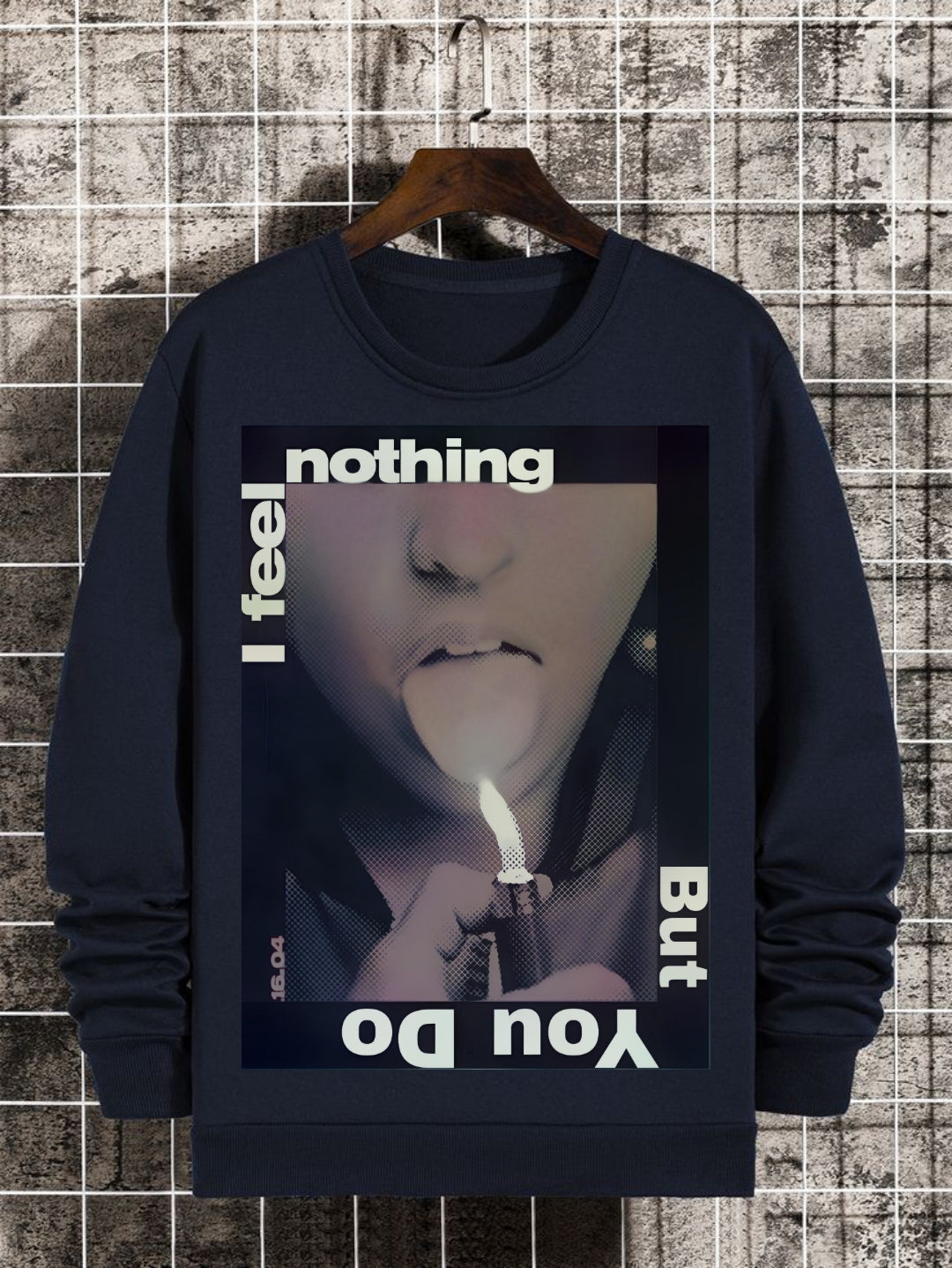 Exclusive "I Feel Nothing" Sweatshirt